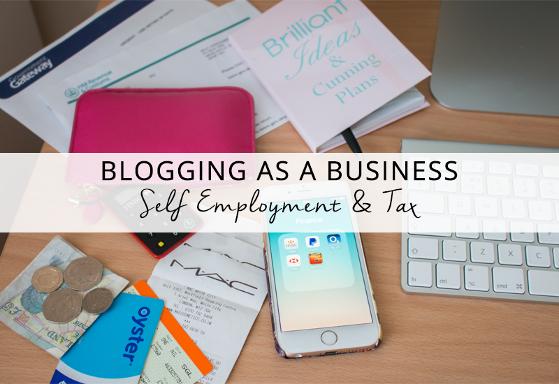 Blogging as a Business Set Up for Self Employment and Tax